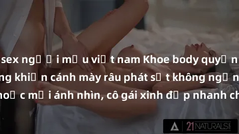 sex người mẫu việt nam Khoe body quyến rũ, gái xinh lộ hàng khiến cánh mày râu phát sốt không ngừng. Mê hoặc mọi ánh nhìn, cô gái xinh đẹp nhanh chóng trở thành tâm điểm chú ý.